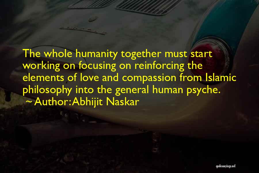 Peace Love Harmony Quotes By Abhijit Naskar