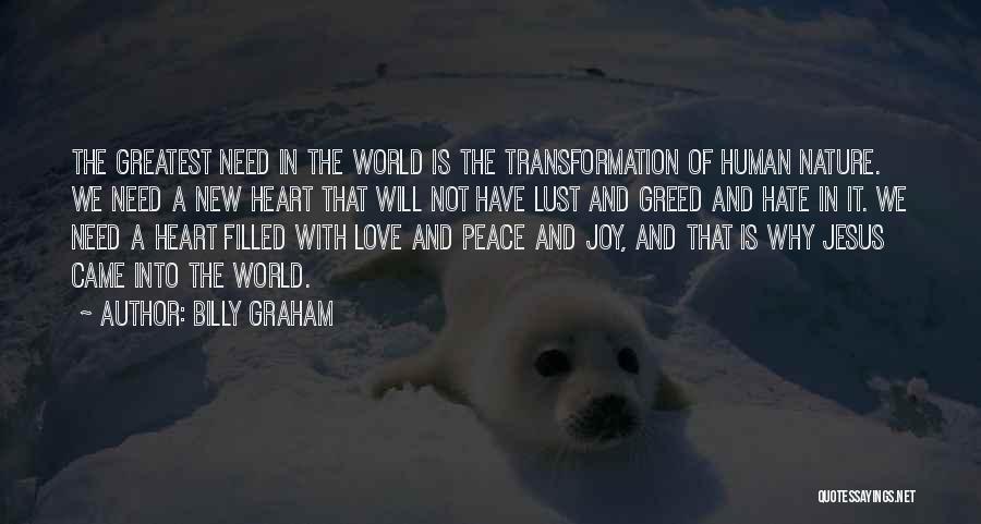 Peace Love Nature Quotes By Billy Graham