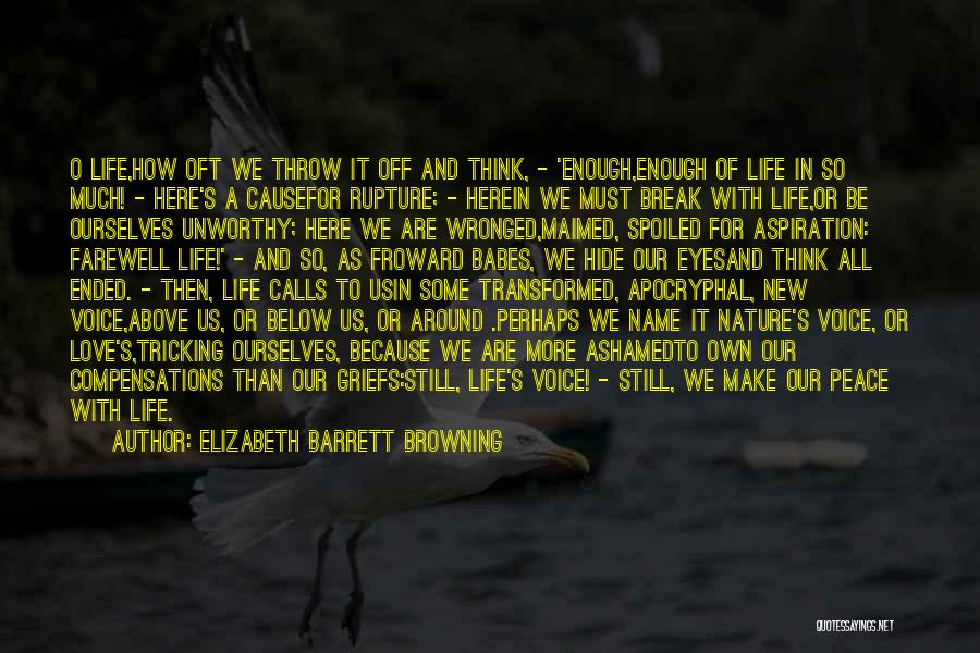 Peace Love Nature Quotes By Elizabeth Barrett Browning