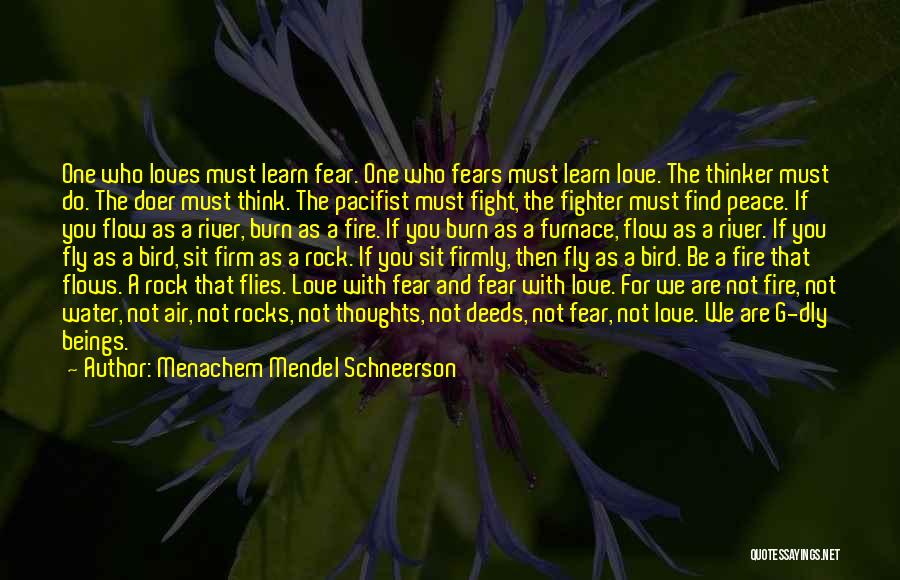 Peace Love Rock Quotes By Menachem Mendel Schneerson