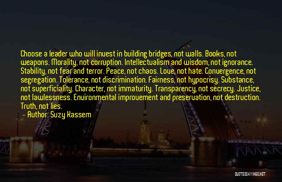 Peace Love Tolerance Quotes By Suzy Kassem Peace Love Tolerance Quotes By Suzy Kassem