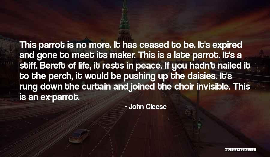 Peace Maker Quotes By John Cleese Peace Maker Quotes By John Cleese