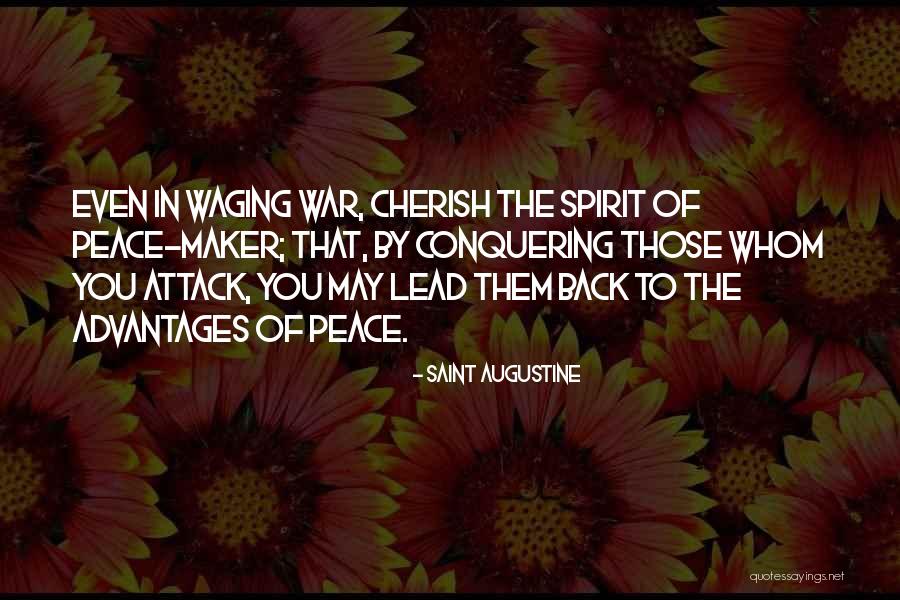 Peace Maker Quotes By Saint Augustine Peace Maker Quotes By Saint Augustine