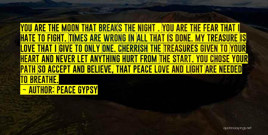 Peace Night Moon Quotes By Peace Gypsy