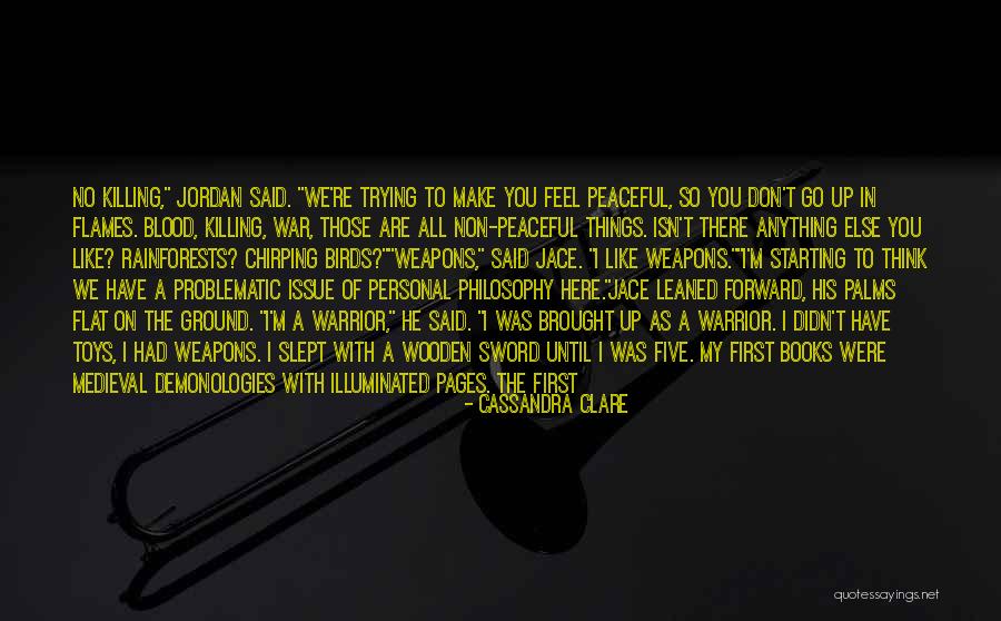 Peace Not A Sword Quotes By Cassandra Clare Peace Not A Sword Quotes By Cassandra Clare