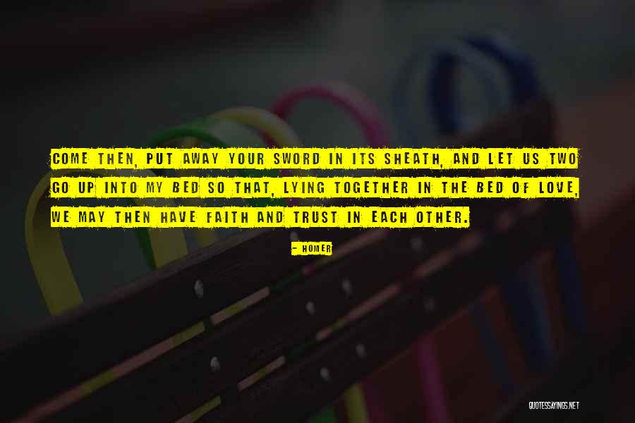 Peace Not A Sword Quotes By Homer Peace Not A Sword Quotes By Homer