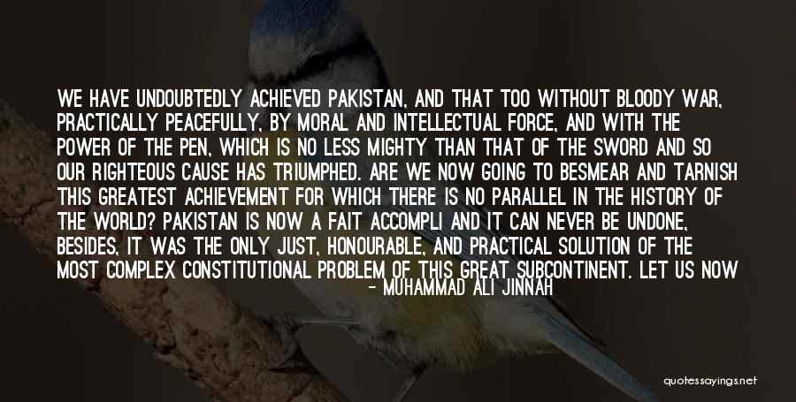Peace Not A Sword Quotes By Muhammad Ali Jinnah Peace Not A Sword Quotes By Muhammad Ali Jinnah