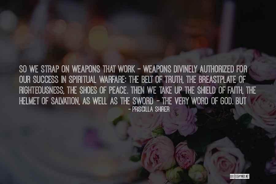 Peace Not A Sword Quotes By Priscilla Shirer Peace Not A Sword Quotes By Priscilla Shirer