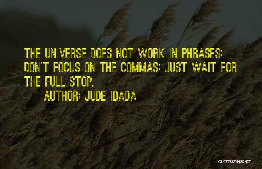 Peace Not Hate Quotes By Jude Idada