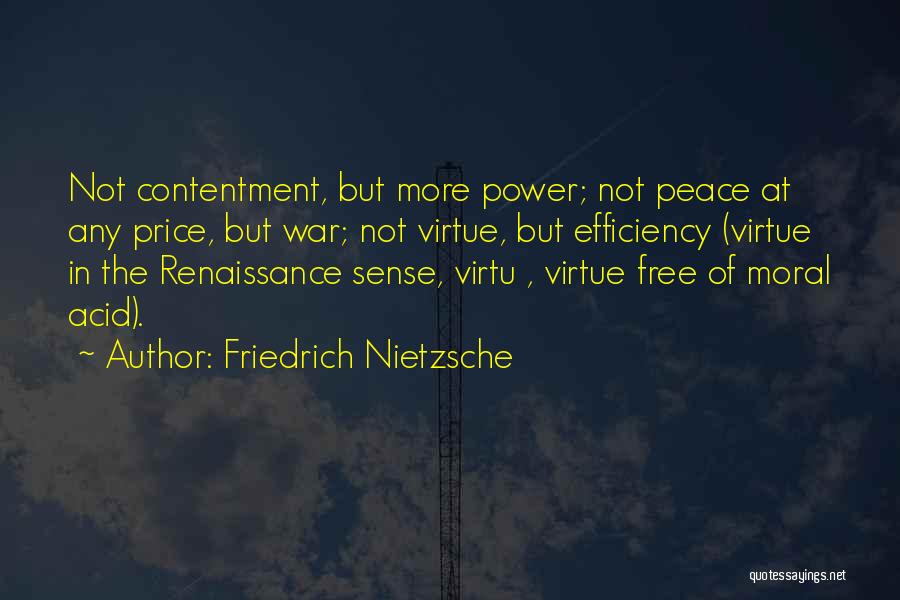 Peace Not War Quotes By Friedrich Nietzsche