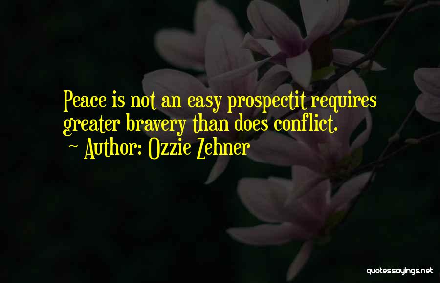 Peace Not War Quotes By Ozzie Zehner