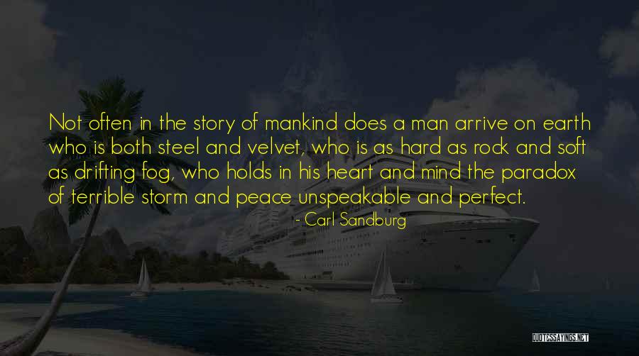 Peace Of Heart And Mind Quotes By Carl Sandburg Peace Of Heart And Mind Quotes By Carl Sandburg
