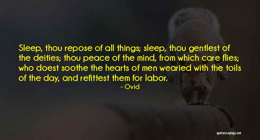 Peace Of Heart And Mind Quotes By Ovid Peace Of Heart And Mind Quotes By Ovid