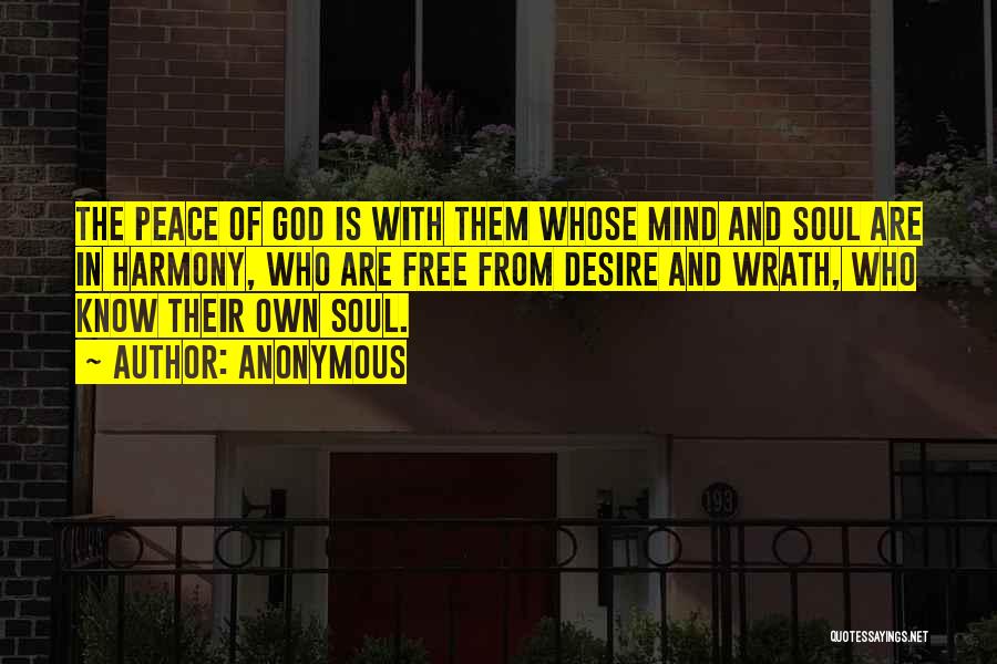 Peace Of Mind And God Quotes By Anonymous