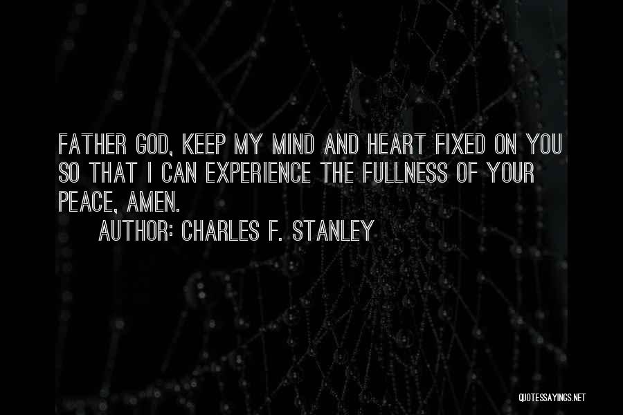 Peace Of Mind And God Quotes By Charles F. Stanley