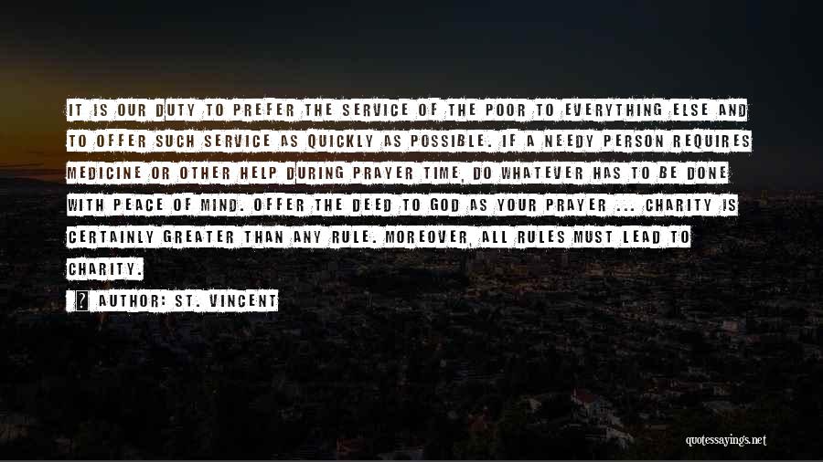 Peace Of Mind And God Quotes By St. Vincent