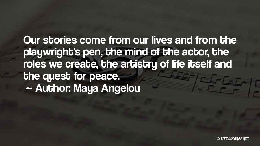 Peace Of Mind Quotes By Maya Angelou