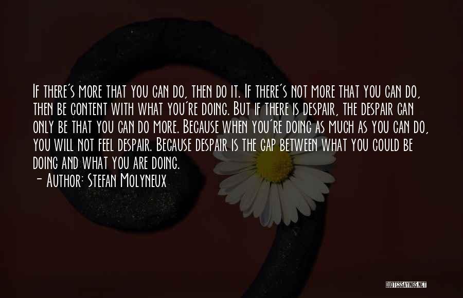 Peace Of Mind Quotes By Stefan Molyneux