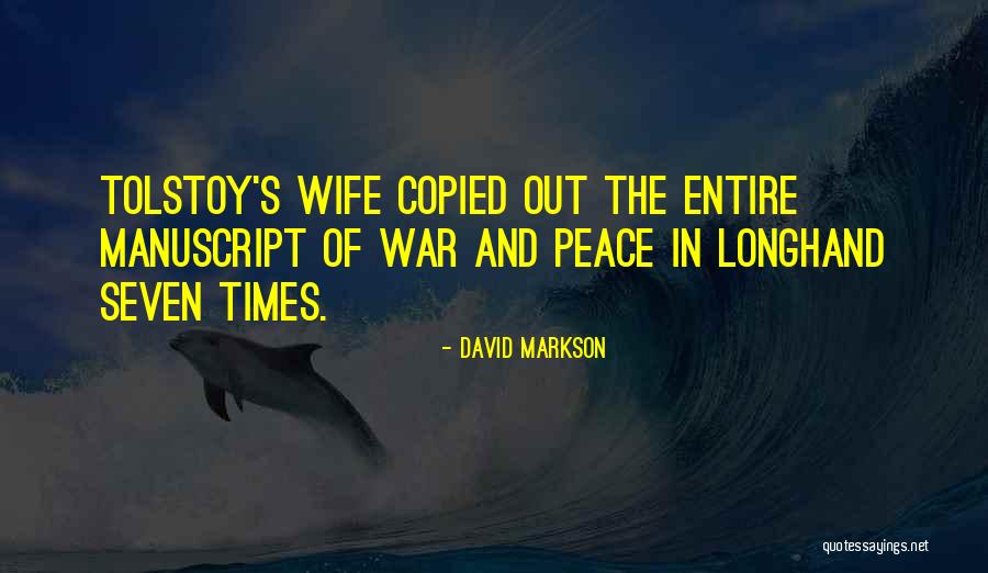 Peace Of War Quotes By David Markson Peace Of War Quotes By David Markson