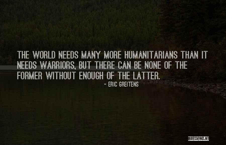 Peace Of War Quotes By Eric Greitens Peace Of War Quotes By Eric Greitens