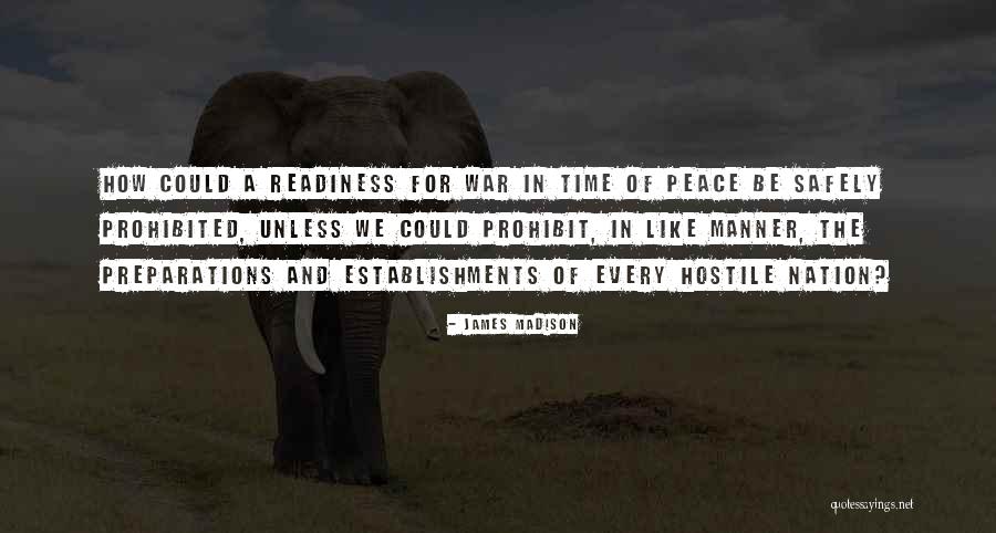 Peace Of War Quotes By James Madison Peace Of War Quotes By James Madison