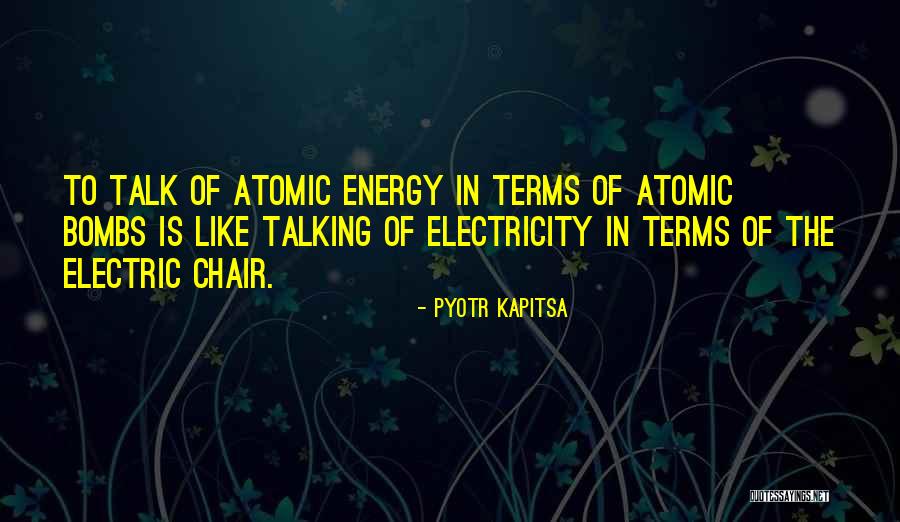 Peace Of War Quotes By Pyotr Kapitsa Peace Of War Quotes By Pyotr Kapitsa