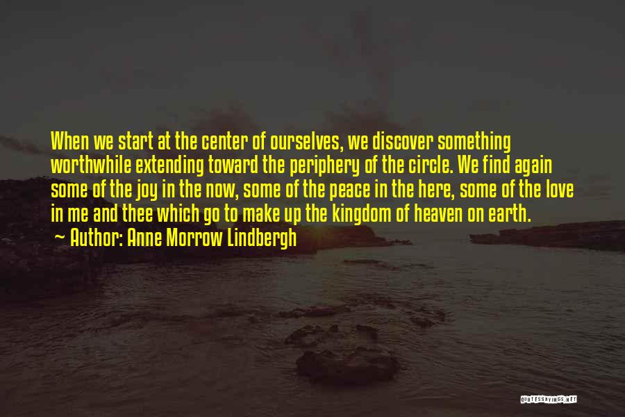 Peace On Earth Quotes By Anne Morrow Lindbergh