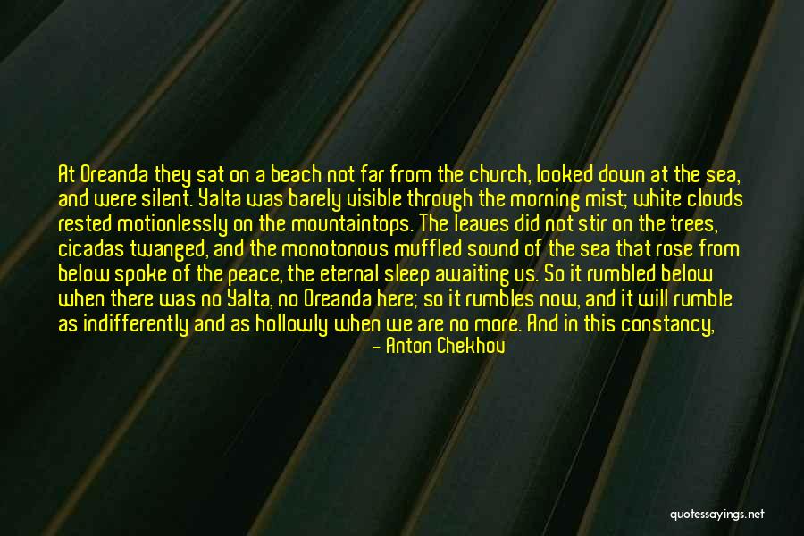 Peace On The Beach Quotes By Anton Chekhov Peace On The Beach Quotes By Anton Chekhov