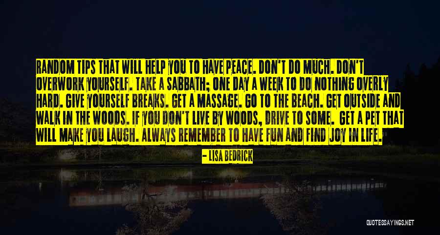 Peace On The Beach Quotes By Lisa Bedrick Peace On The Beach Quotes By Lisa Bedrick