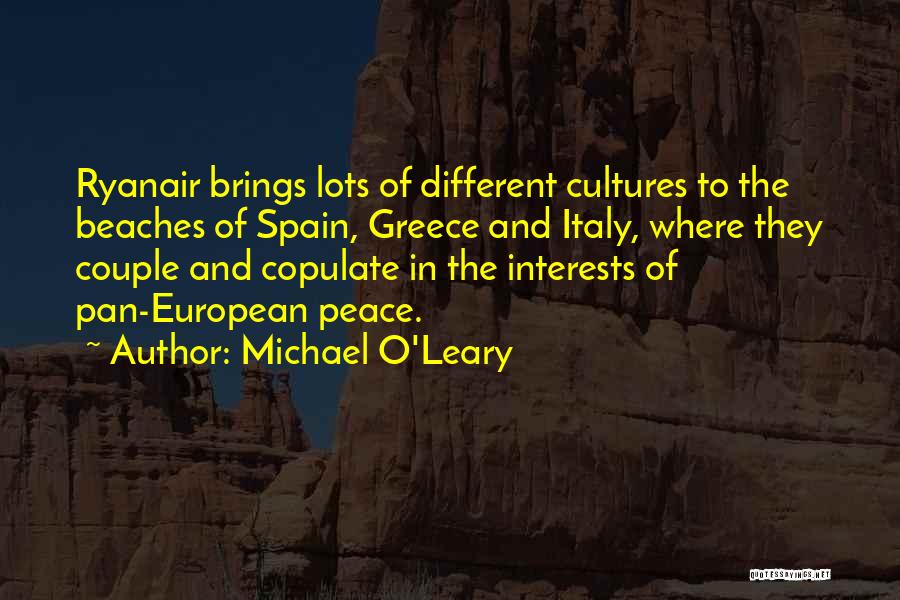 Peace On The Beach Quotes By Michael O'Leary