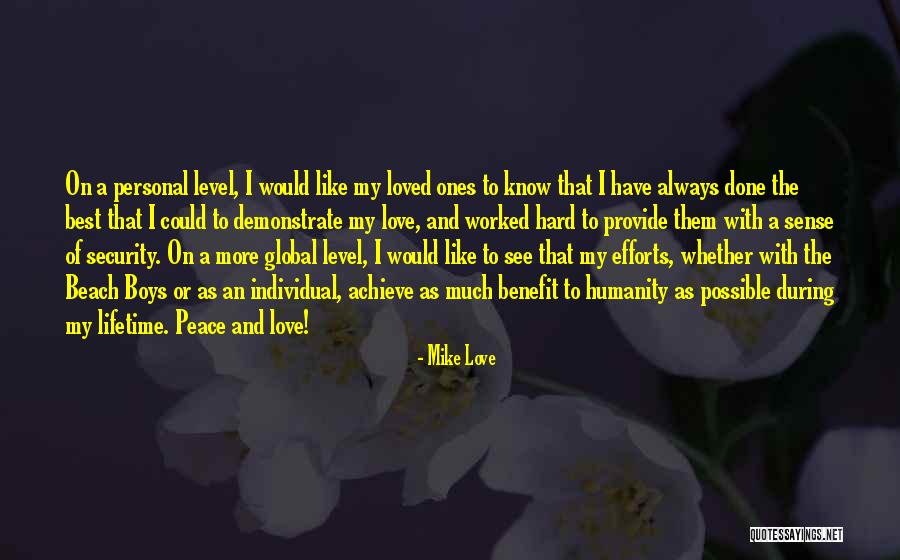 Peace On The Beach Quotes By Mike Love Peace On The Beach Quotes By Mike Love