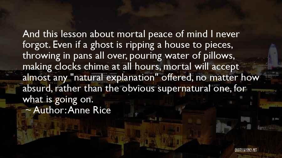 Peace On The Water Quotes By Anne Rice