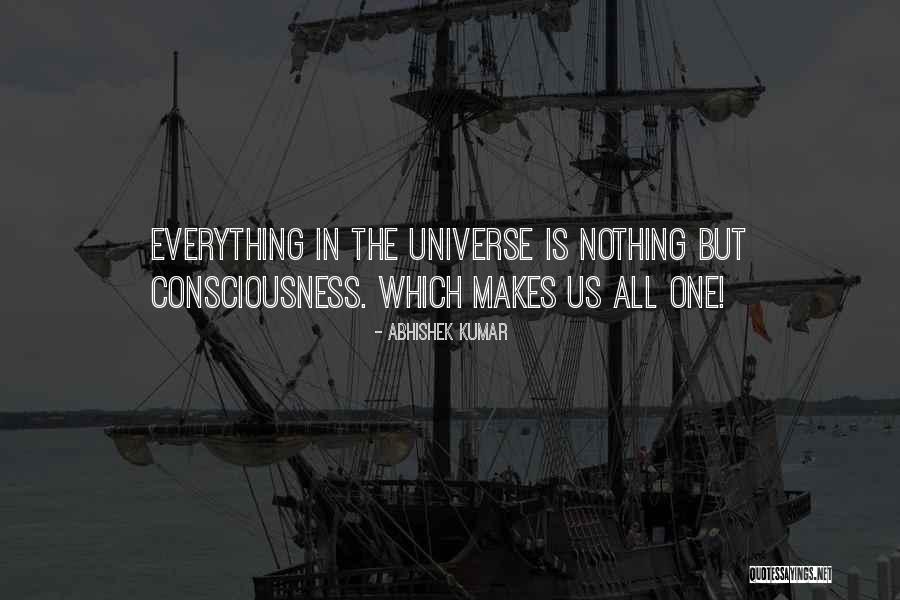 Peace One Love Quotes By Abhishek Kumar