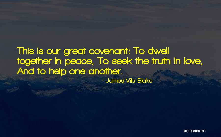 Peace One Love Quotes By James Vila Blake