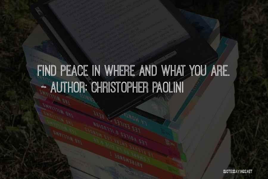 Peace Peace Quotes By Christopher Paolini