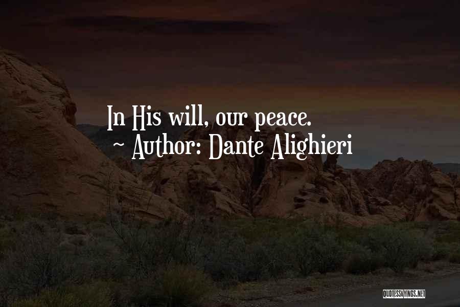 Peace Peace Quotes By Dante Alighieri
