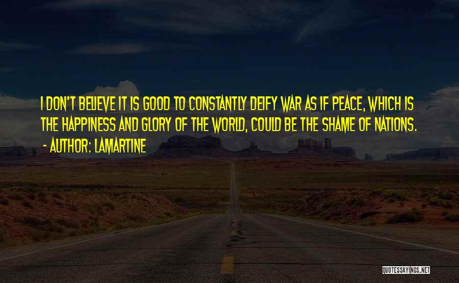 Peace Peace Quotes By Lamartine