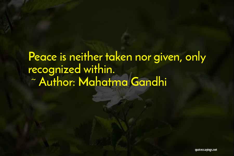 Peace Peace Quotes By Mahatma Gandhi