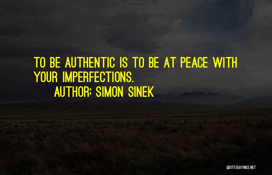 Peace Peace Quotes By Simon Sinek