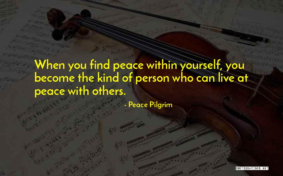 Peace Pilgrim Quotes 1066103