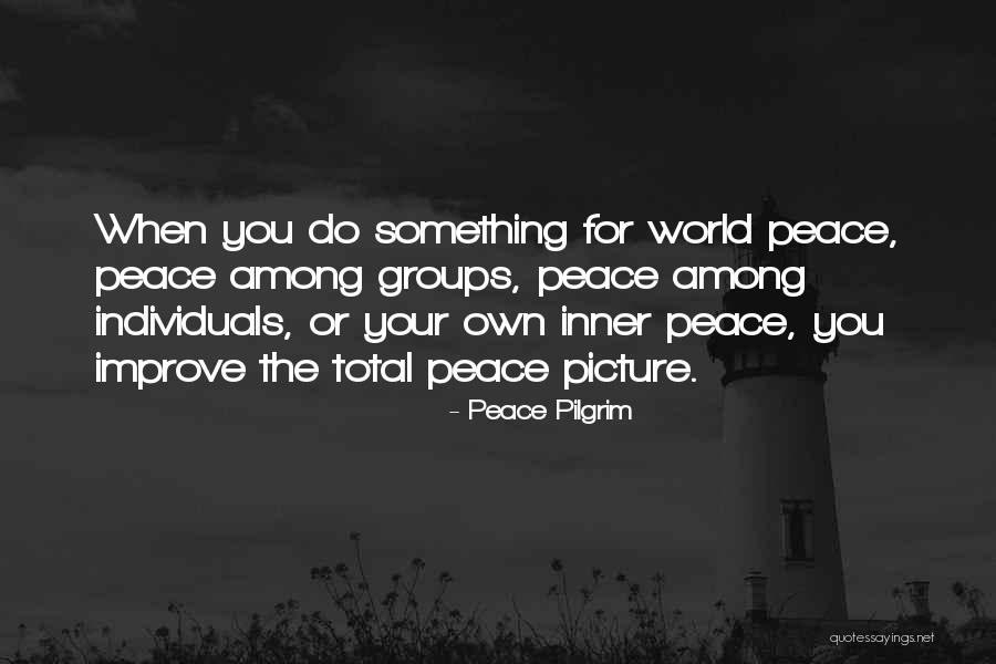 Peace Pilgrim Quotes 1226644