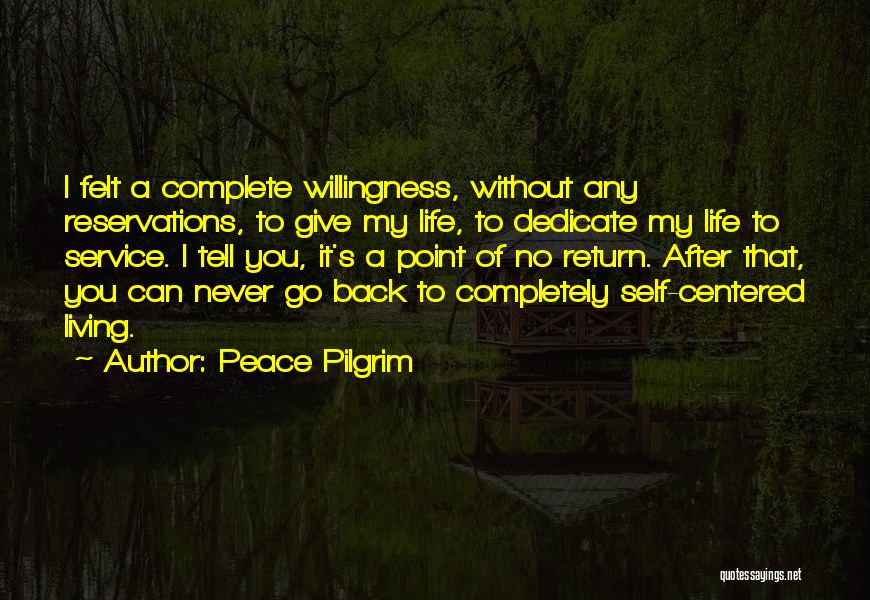 Peace Pilgrim Quotes 1281557