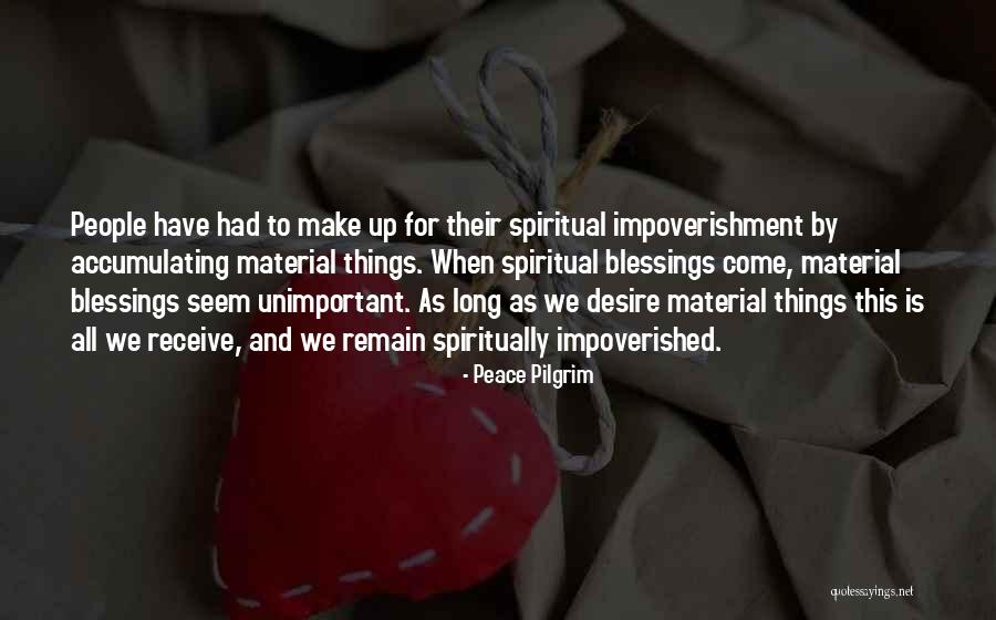 Peace Pilgrim Quotes 1419958