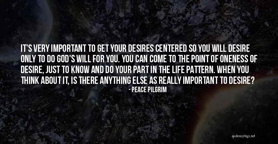 Peace Pilgrim Quotes 1665518