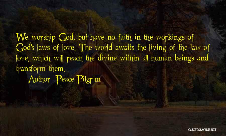 Peace Pilgrim Quotes 2150477