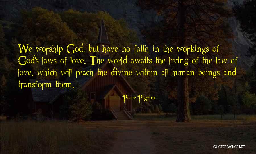 Peace Pilgrim Quotes 2150477