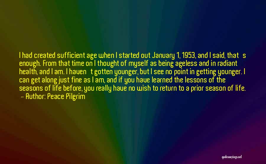 Peace Pilgrim Quotes 428859