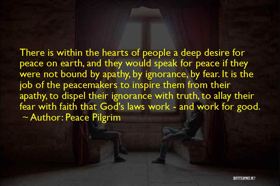 Peace Pilgrim Quotes 703127