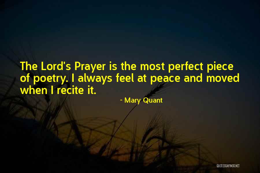 Peace Poetry Quotes By Mary Quant Peace Poetry Quotes By Mary Quant