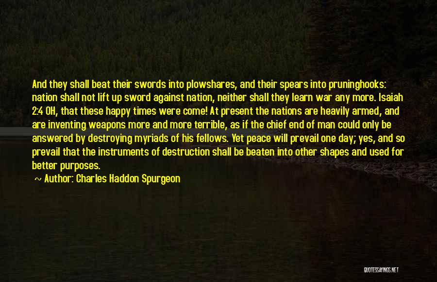 Peace Prevail Quotes By Charles Haddon Spurgeon